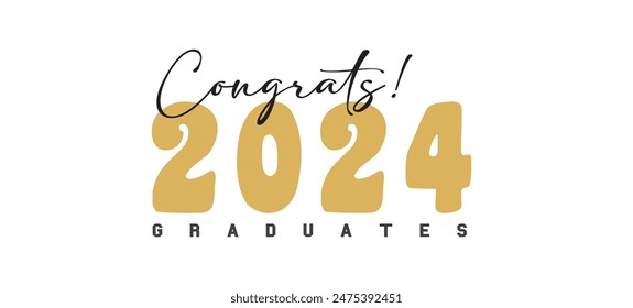 Class of 2024 Graduation typography Graduation Quote