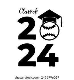 Class of 2024 lettering with graduation hat and baseball ball. Congratulations to graduates typography poster.  Vector template for greeting card, banner, sticker, shirt, etc