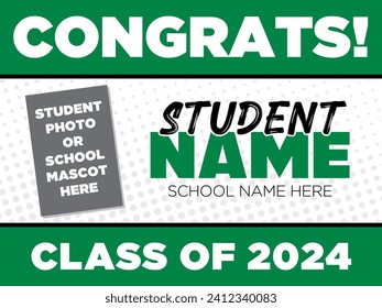 Class of 2024 Senior Sign Template  
| Customizable Yard Sign Layout for Graduates | Congratulations Graduating High School and College Students