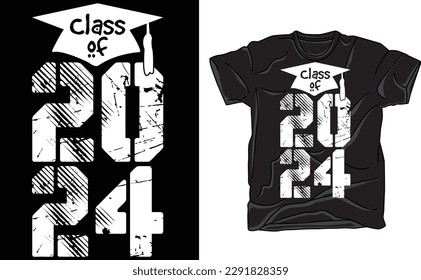 Class Of 2024 Shirt , 2024 Graduation Shirt , School Graduation T Shirts, Class Of 2022 T Shirt, Cute Class Of 2024 Tee, Graduated Shirts