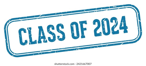 class of 2024 stamp. class of 2024 rectangular stamp isolated on white background