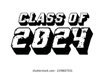 Class Of 2024 T Shirt Design Vector,