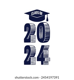 Class of 2024 typography design vector. Text for design, congratulation event, T-shirt, party, high school or college graduate. Editable class of 2024 typography design