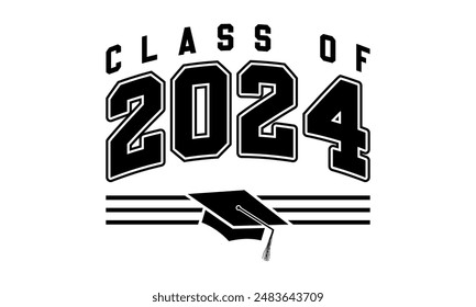 Class of 2024 typography design vector. Text for design, congratulation event, T-shirt, party, high school or college graduate. Editable class of 2024 typography design	