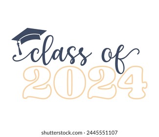 Class of 2024 typography t-shirt design