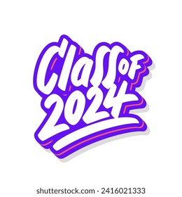 Class of 2024. Vector handwritten lettering.