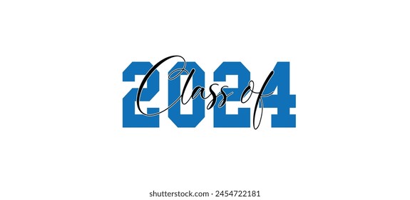 Class of 2024, word lettering script banner Congrats Graduation lettering with academic cap