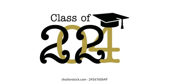 Class of 2024, word lettering script banner Congrats Graduation lettering with academic cap