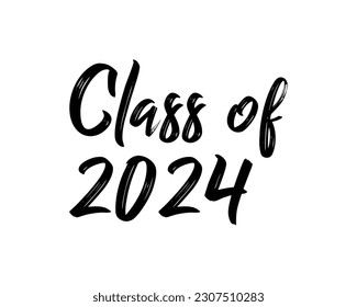 Class of 2024.Graduation 2024.Senior year template.graduation Handwritten vector lettering calligraphy.Template for design party high school or college, graduate invitations. white background.