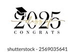 Class of 2025 calligraphy banner. Congratulation graduation, black 2025 number with academic cap for college event invitation or party high school. Congrats lettering, vector logo design
