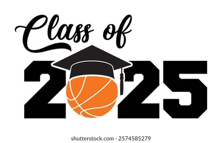 Class Of 2025 Clip art- Basketball lover 2025 vector