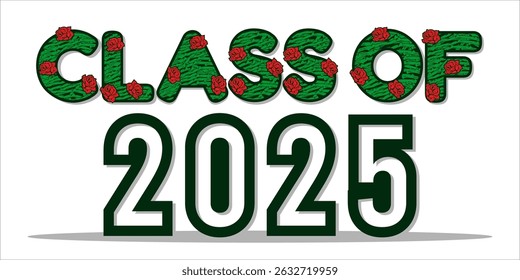class of 2025 Congratulation graduation typography banner, poster, print. Vector illustration. Graduation greeting card design template