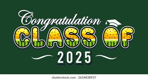 class of 2025 Congratulation graduation typography banner, poster, print. Vector illustration. Graduation greeting card design template