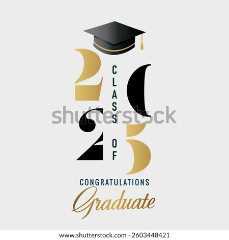 Class of 2025 Congratulation, truncated logo design. Class of 2025 Congrats, concept for High School or University album. Vector illustration