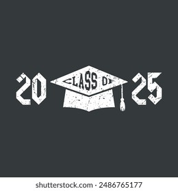 Class of 2025 design, College t-shirt design printable text vector	
