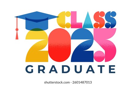 Class of 2025, graduate holiday lettering. Colorful horizontal grade banner, poster, greeting card, print design. Vector trendy geometric typography illustration