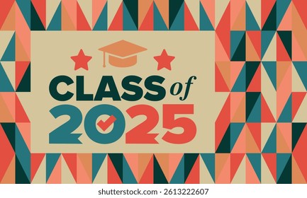 Class of 2025. Graduation congratulations. Senior. College and university students. Education concept. Poster, card, banner and background. Vector illustration