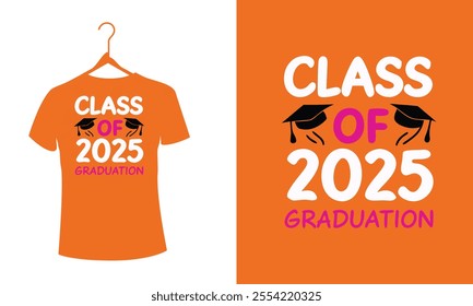  Class of 2025 graduation design with black T-shirt celebration theme