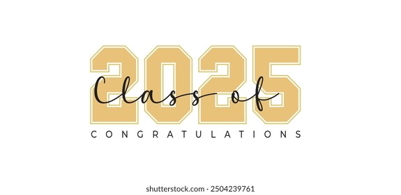 class of 2025 Graduation Quote Class Of 2025 Graduation retro vintage typography sublimation on white background