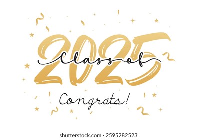class of 2025 Graduation Quote Typography Vector design for print isolated on white background. Graduation 2025. graduation vector