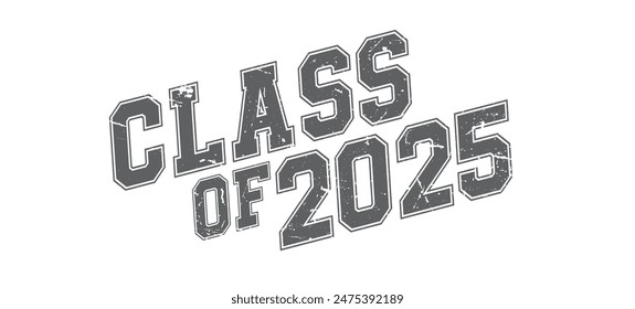 Class of 2025 Graduation typography Graduation Quote
