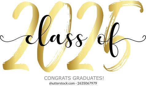 Class of 2025. Modern calligraphy. Vector illustration. Hand drawn brush lettering Graduation logo. Template for graduation design, party, high school or college graduate, yearbook.
