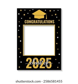 Class of 2025 photo booth frame isolated on white. Graduation party photobooth props. Grad celebration selfie frame.  Vector template