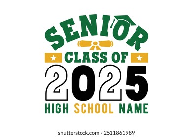 Class of 2025 png, Graduation eps, Senior 2k25 eps, Graduation T shirt, silhouette, Christmas eps, Cut File Cricut, Education Hand drawn lettering, vector illustration of a graduating class of 2025