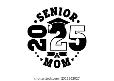 Class of 2025 png, Graduation eps, Senior 2k25 eps, Graduation T shirt, silhouette, Christmas eps, Cut File Cricut, Education Hand drawn lettering, vector illustration of a graduating class of 2025