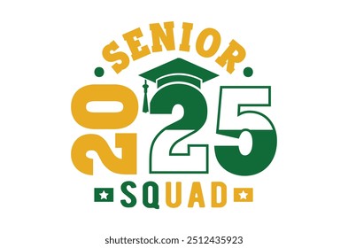 Class of 2025 png, Graduation eps, Senior 2k25 eps, Graduation T shirt, silhouette, Christmas eps, Cut File Cricut, Education Hand drawn lettering, vector illustration of a graduating class of 2025