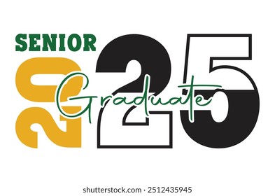 Class of 2025 png, Graduation eps, Senior 2k25 eps, Graduation T shirt, silhouette, Christmas eps, Cut File Cricut, Education Hand drawn lettering, vector illustration of a graduating class of 2025