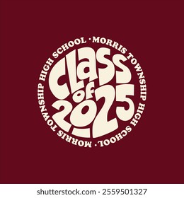 Class of 2025 Retro Circle Design for T-Shirts and Prints.