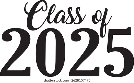 Class of 2025 Script Blanco y negro