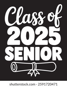 Class of 2025 Senior Graduation Vector. Finally Graduate, College Grad, Grad School Design for Posters, Mugs, Apparel, and Clothing Prints. Perfect for Graduation Celebrations and Gift Ideas