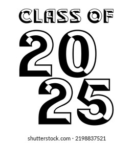 Class Of 2025 T Shirt Design Vector,