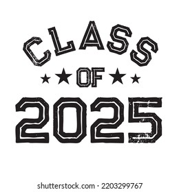 Class 2025 T Shirt Design Vector Stock Vector (Royalty Free) 2203299767 ...