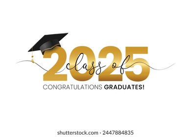 Class of 2025 typography design vector. Congrats Graduation lettering with academic cap. Template for design party high school or college, graduate invitations.