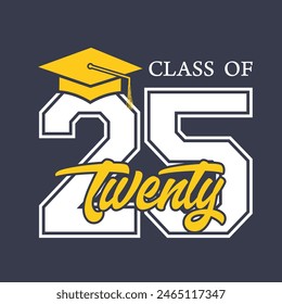 Class of 2025 typography design vector. Text for design, congratulation event, T-shirt, party, high school or college graduate. Editable class of 2025 typography design