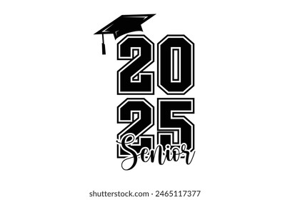 Class of 2025 typography design vector. Text for design, congratulation event, T-shirt, party, high school or college graduate. Editable class of 2025 typography design