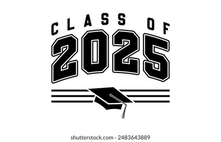 Class of 2025 typography design vector. Text for design, congratulation event, T-shirt, party, high school or college graduate. Editable class of 2025 typography design	