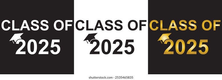 Class of 2025 typography design vector. Text for design, congratulation event, T-shirt, party, high school or college graduate.  isolated on white and black background. Vector illustration. EPS 10