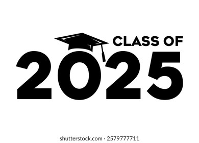 Class of 2025 typography design vector. Text for design, congratulation event, T-shirt, party, high school or college graduate. Editable class of 2025 typography design