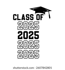 Class of 2025 typography design vector.