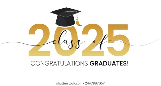 Class of 2025, word lettering script banner. Congrats Graduation lettering with academic cap. Template for design party high school or college, graduate invitations.