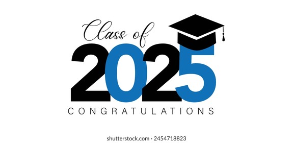 Class of 2025, word lettering script banner Congrats Graduation lettering with academic cap