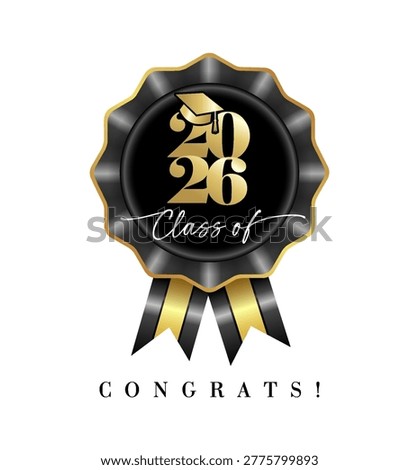 Class of 2026, 3D badge icon design. Creative graduation icon with 3D rosette and numbers 2026 with academic hat. Vector illustration