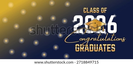 Class of 2026 Graduation Banner with Elegant Gold and Blue Gradient Background