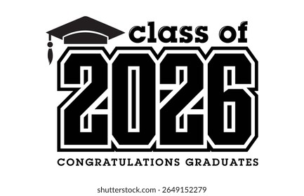 Class of 2026 Graduation Design with Cap and Congratulations Text