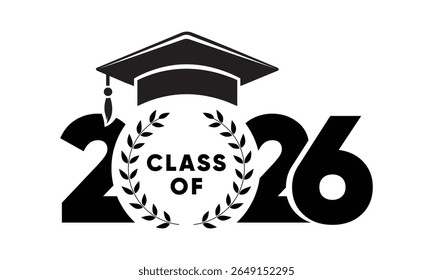 Class of 2026 Graduation Design with Laurel Wreath and Cap