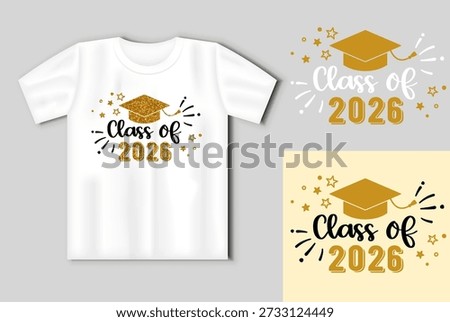 Class Of 2026 Graduation Vector T Shirt Design